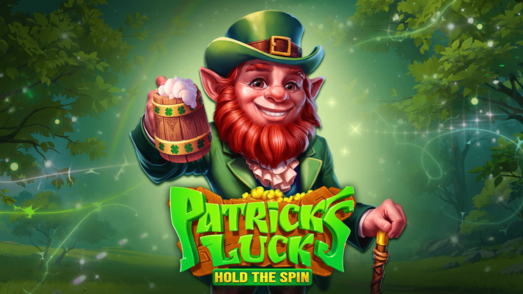 Patrick's Luck: Hold The Spin