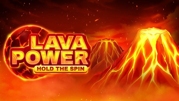 Lava Power: Hold The Spin